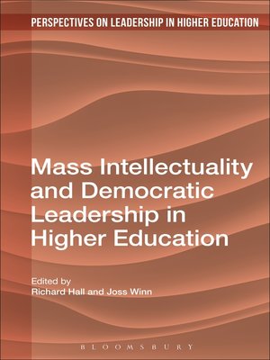 cover image of Mass Intellectuality and Democratic Leadership in Higher Education